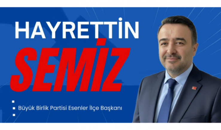 BBP Esenler İlçe Başkanı Hayrettin Semiz’den 12 Mart Mesajı - GÜNDEM - İnternetin Ajansı