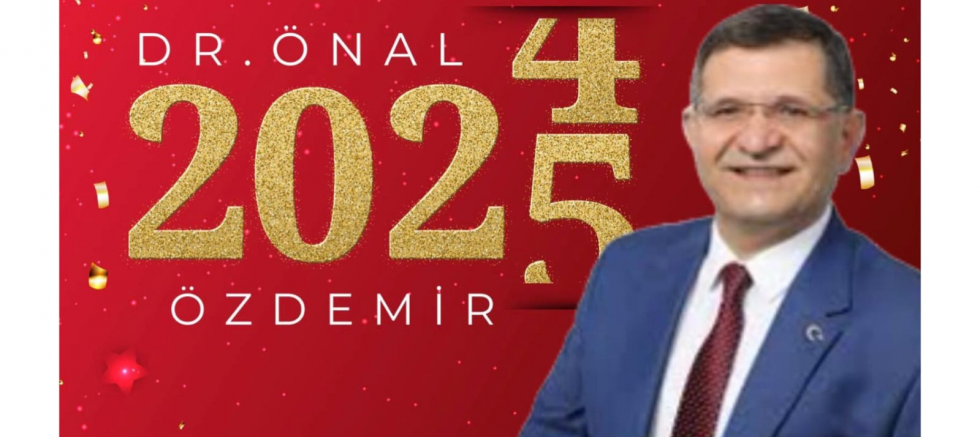 Dr. Önal Özdemir’den Yeni Yıl Mesajı: “2025, Emek, Demokrasi ve Barışın Yılı Olsun” - GÜNDEM - İnternetin Ajansı